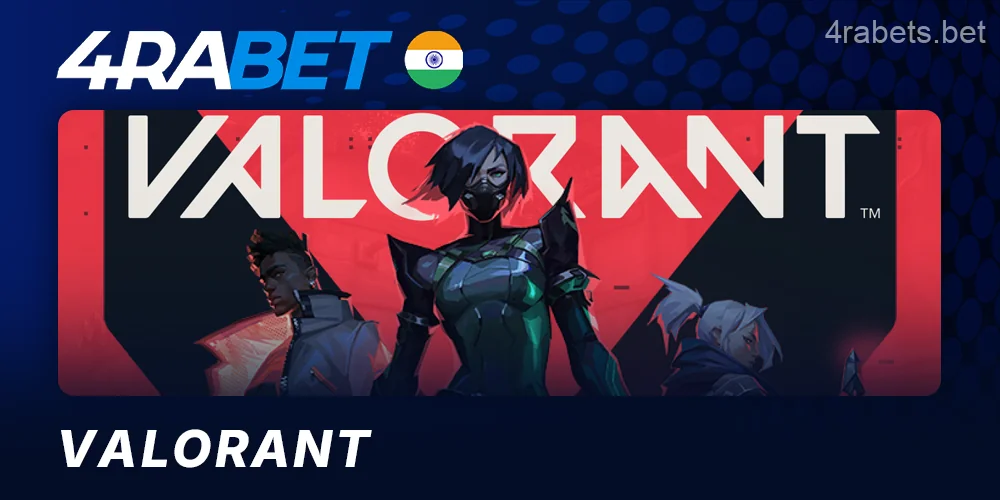 Valorant Esports Betting at 4rabet India
